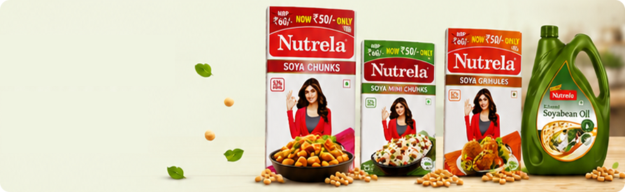 Nutrela Soya Chunks, Soya Mini Chunks, Soya Granules and Refined Soyabean Oil